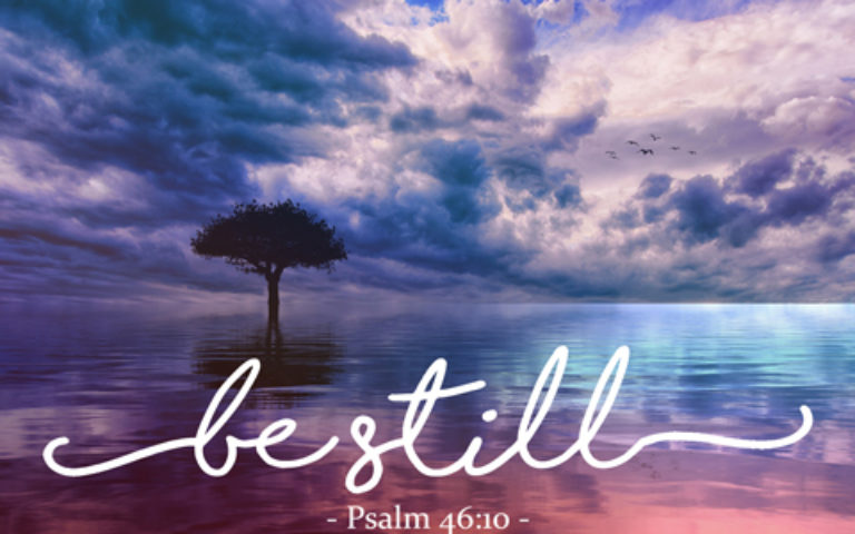 Be Still