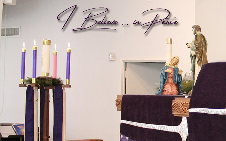 I Believe in … Peace