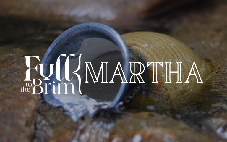 Lent 2025: Martha