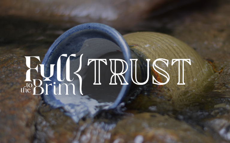 Lent 2025: Trust