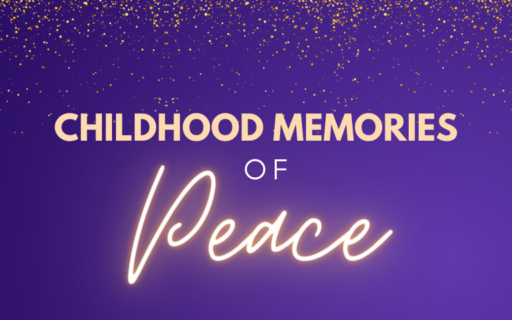 Childhood Christmas Memories of Peace | Advent 2023