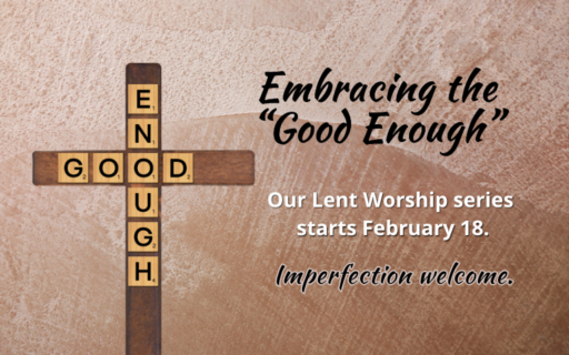 Embracing the “Good Enough”