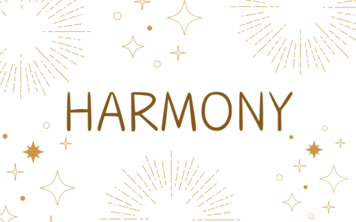 Faith Stories – Star Word Reflection – Harmony