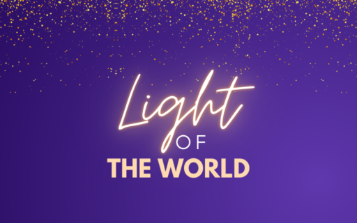 Light of the World | Advent 2023