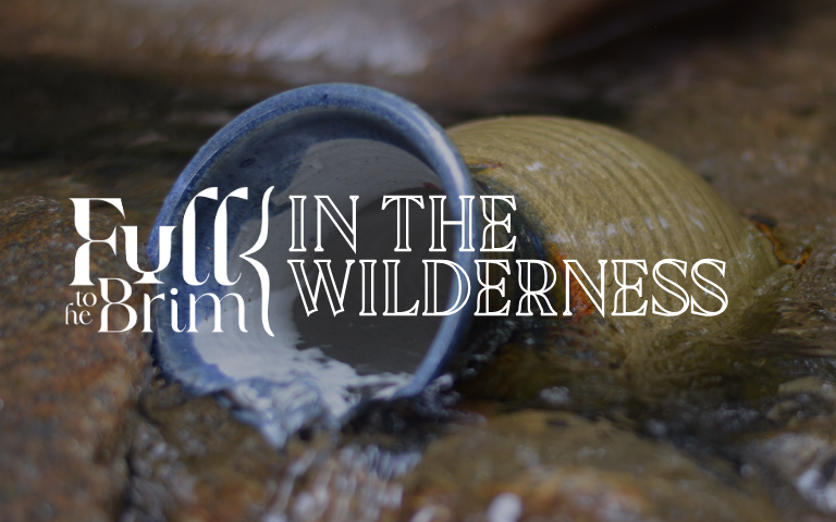 Lent 2025: In the Wilderness