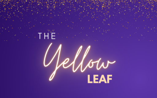 The Yellow Leaf | Advent 2023